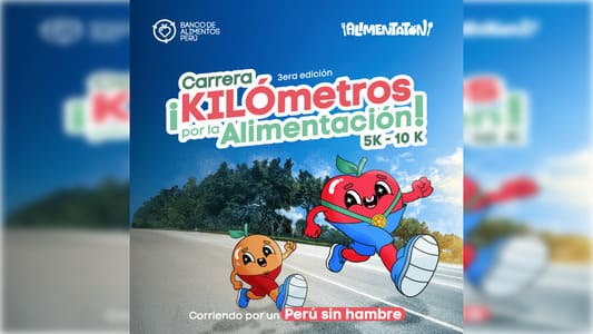 Carrera Kilómetros por la Alimentación combatirá el hambre en Perú 1